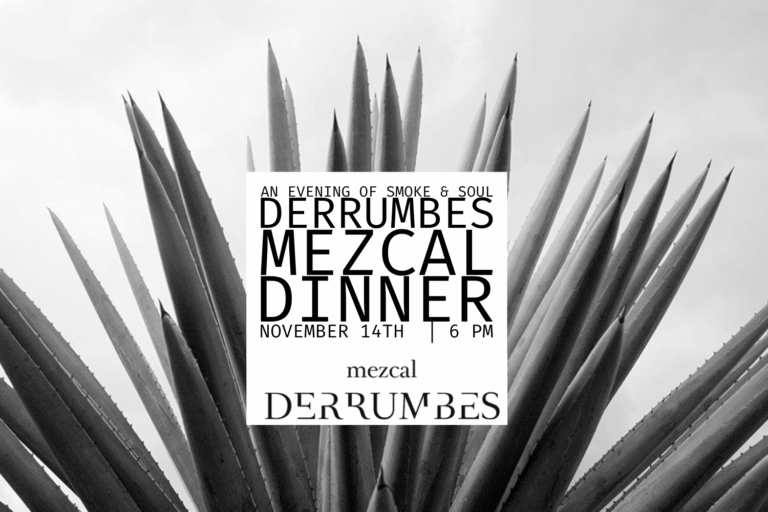 Derrumbes Mezcal Dinner