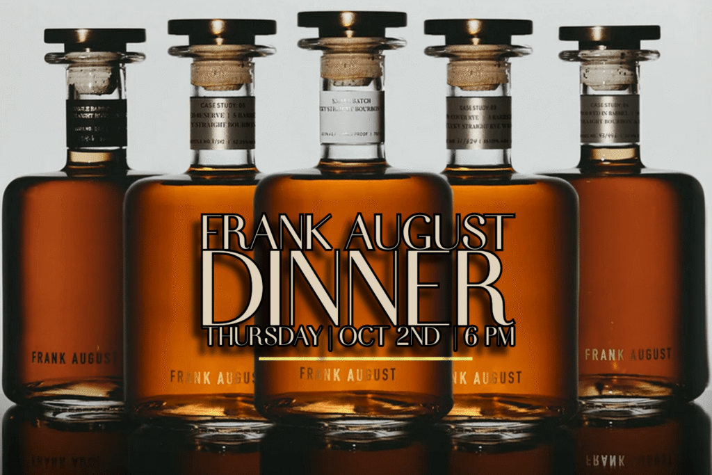 Frank August Dinner